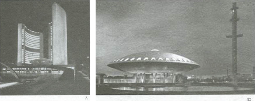  Ратуша в Торонто (А архитектор В. Рсвелл) и «Эволюон»